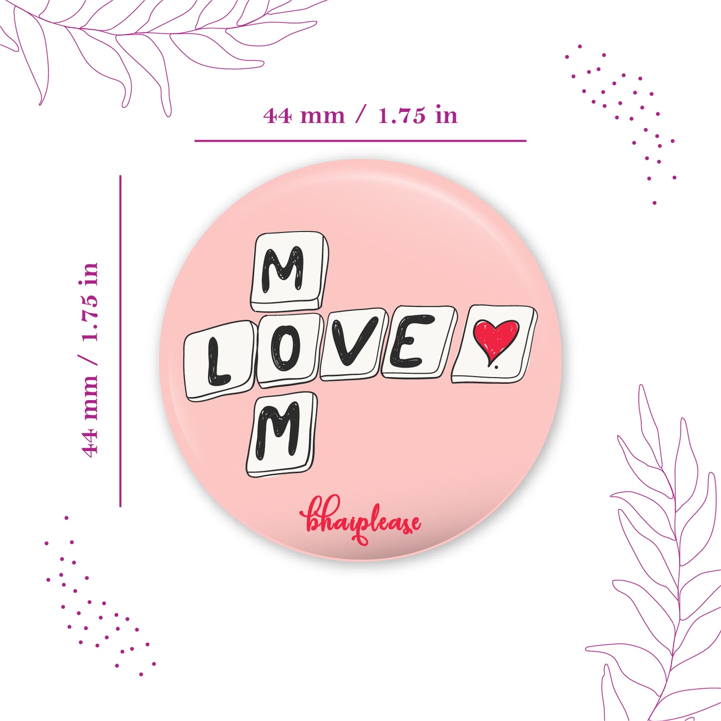 Mom Love Pin Badge