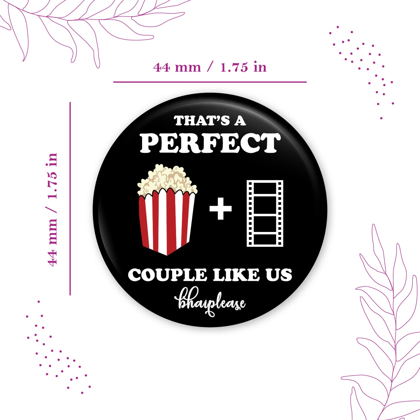 That's A Perfect Couple Pin Badge