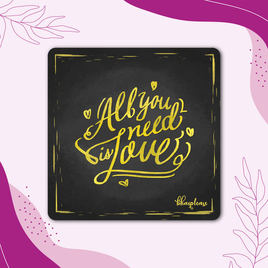 All You Need is Love Wooden Fridge Magnet