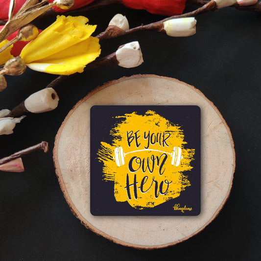Be Your Own Hero Gym Fridge Magnet