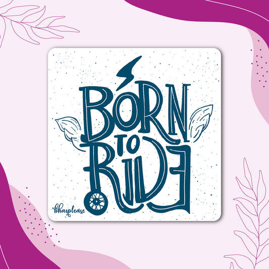 Born to Ride (Blue) Wooden Fridge Magnet
