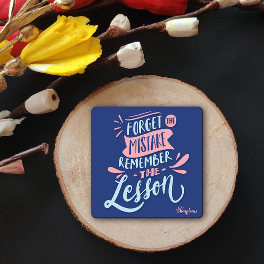 Forget Mistake Remember Lesson Fridge Magnet Blue