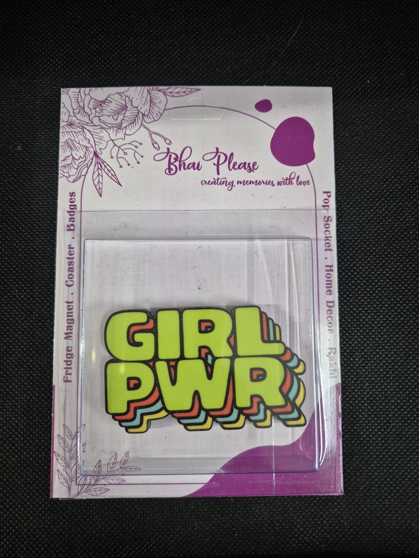 Stylish and strong "Girl Power" refrigerator magnet.