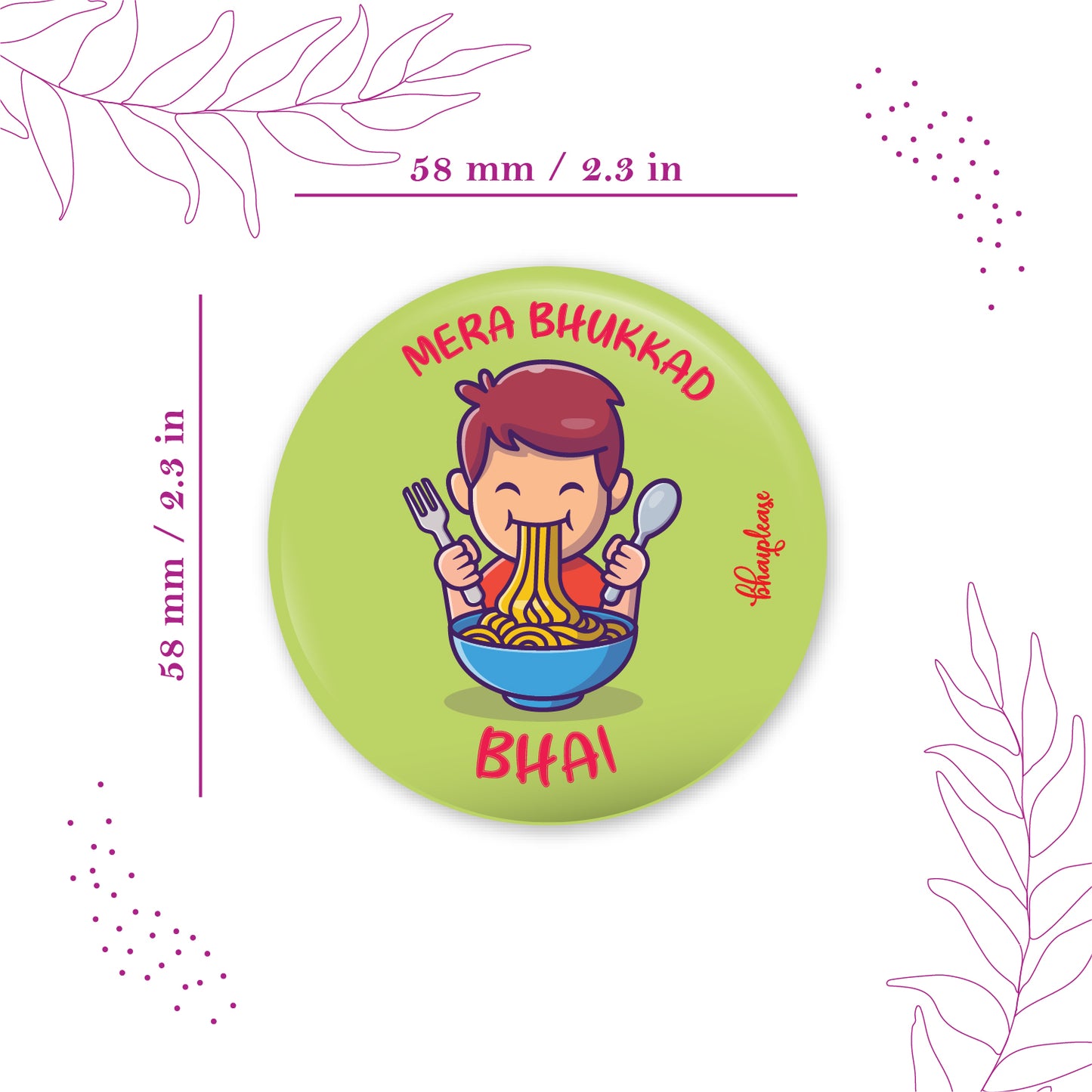 Bhukkad Bhai Round Fridge Magnet