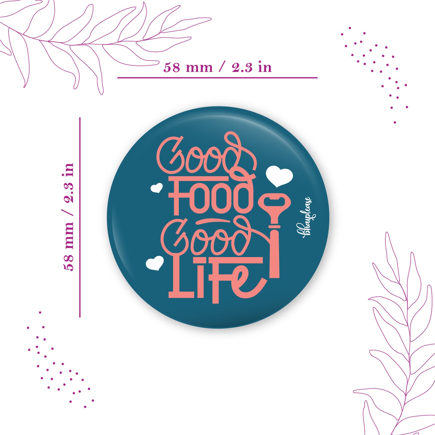 Good Food Good Life Round Fridge Magnet