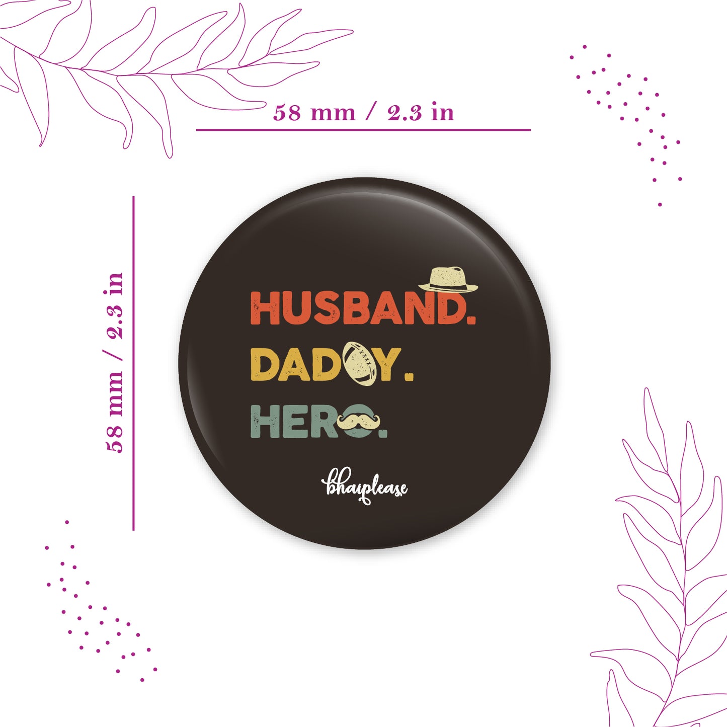Husband Daddy Hero Round Fridge Magnet