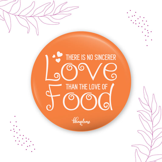 Love Food Round Fridge Magnet
