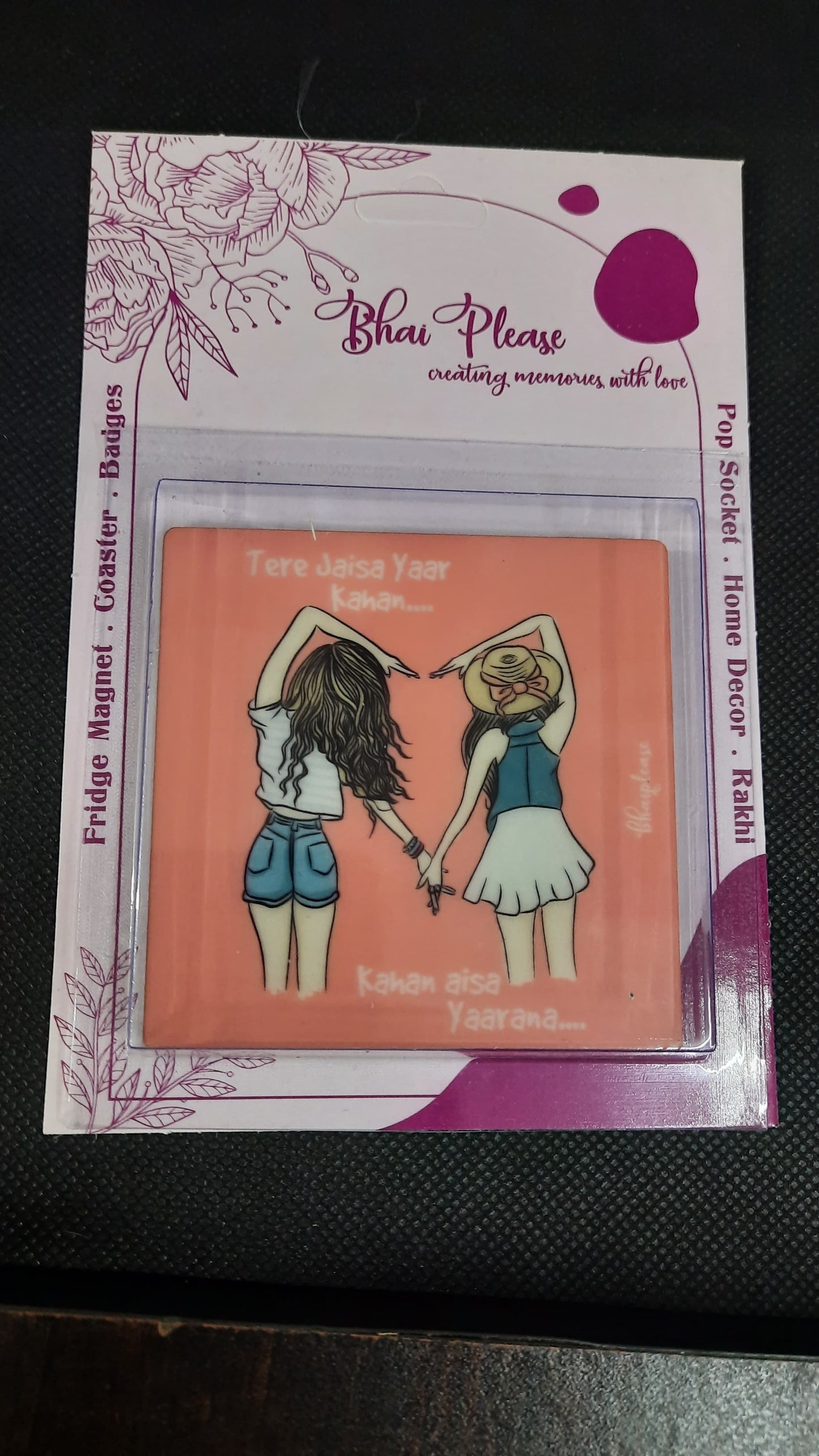 Tere Jaisa Yaar Kahan Wooden Fridge / Refrigerator Magnet