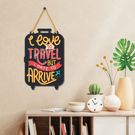 I love to travel Wall Hanging