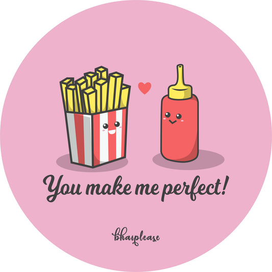 You make me perfect Wooden Coaster