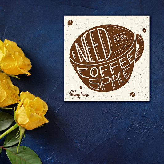 Need More Coffee Space Fridge Magnet – Coffee Lover Gift