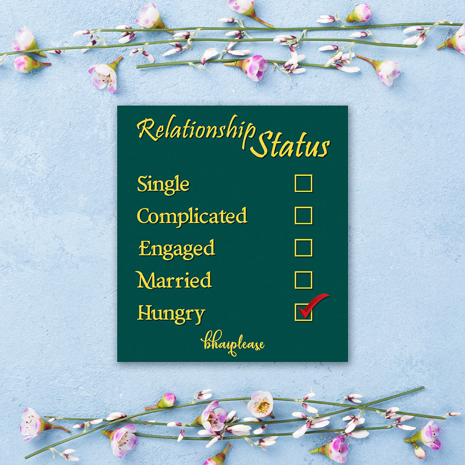 Relationship Status: Hungry Fridge Magnet