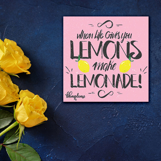 When Life Gives You Lemons Make Lemonade Wooden Fridge / Refrigerator Magnet