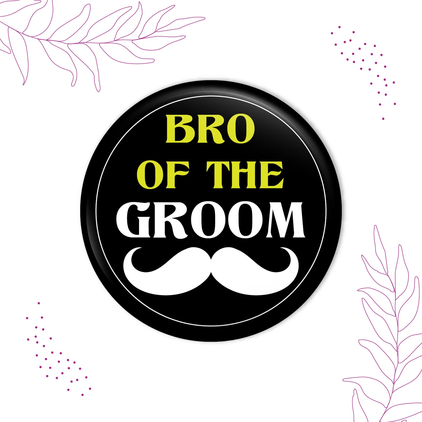 Brother of the Groom Wedding Badge