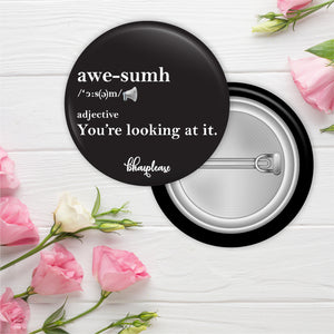 Awesome Pin Badge