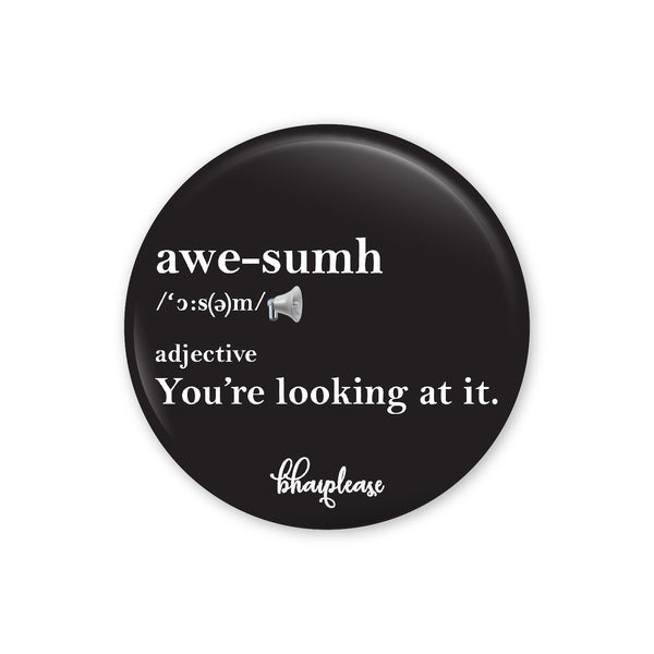 Awesome Pin Badge