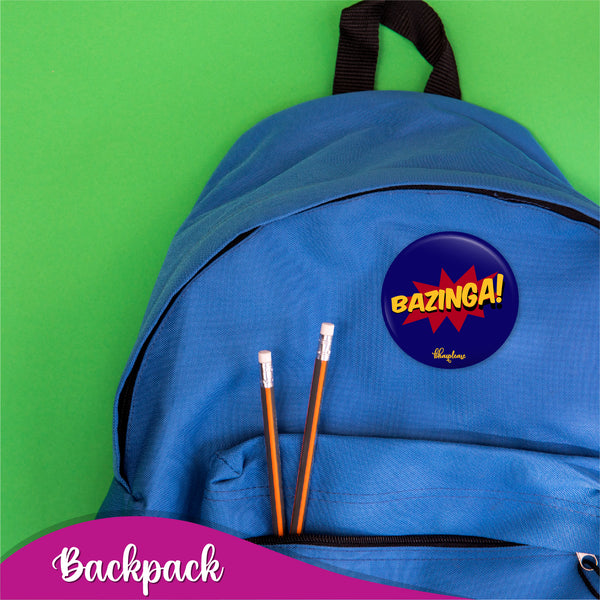 Bazinga Pin Badge