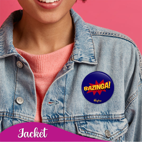 Bazinga Pin Badge