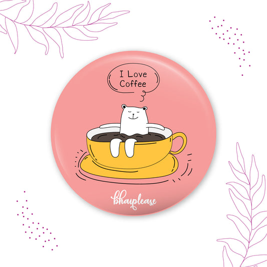 Bear in cup Pin Badge