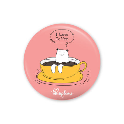 Bear in cup Pin Badge