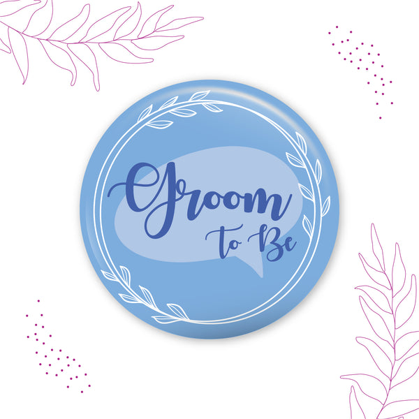 Groom to be - Blue Wedding Badge