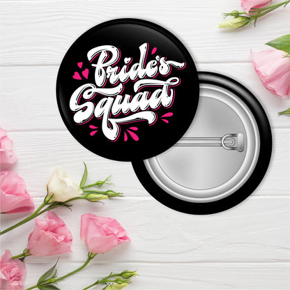 Bride Squad Wedding badges