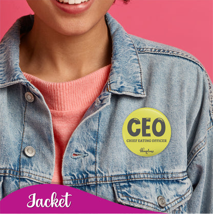 CEO Chief Eating Officer Pin Badge
