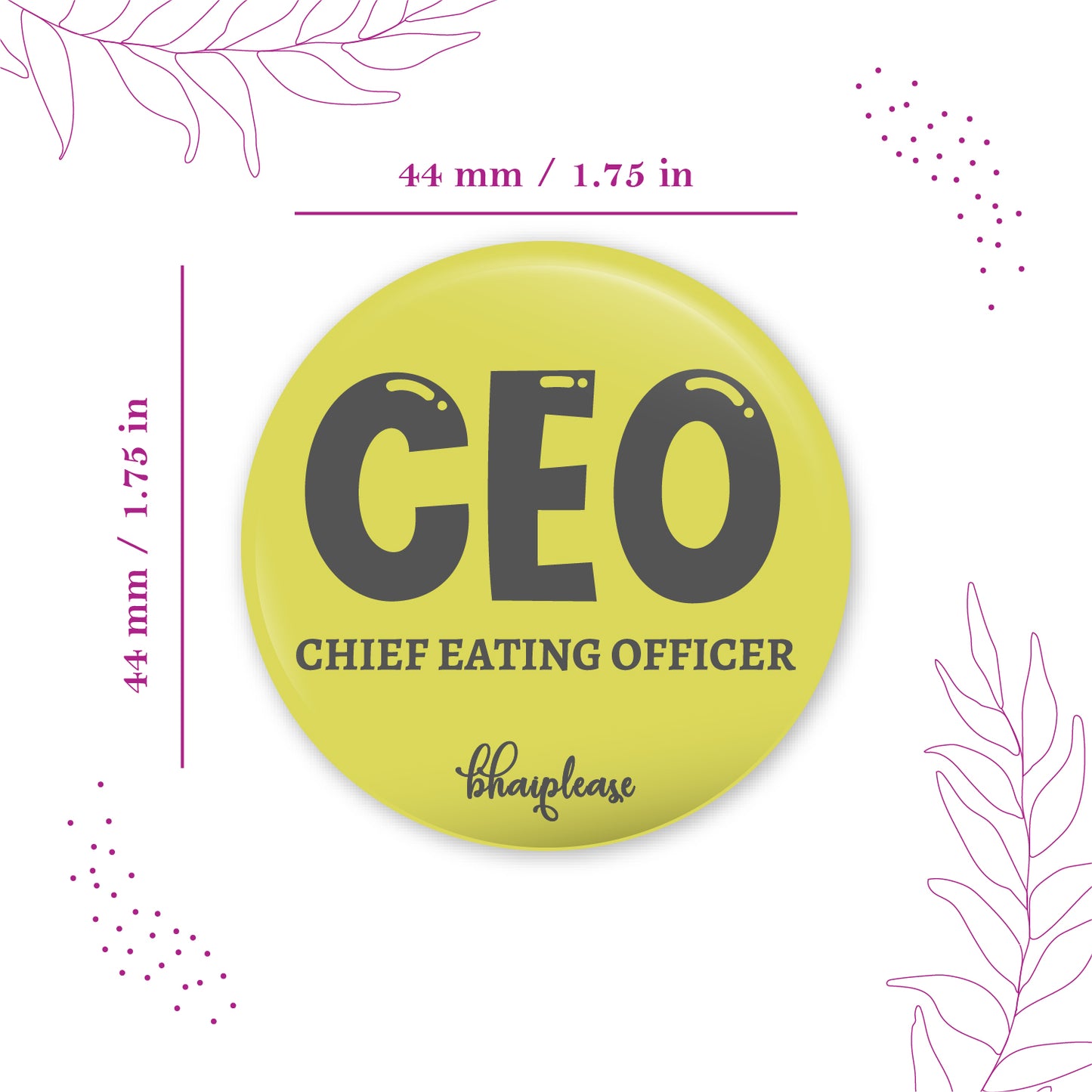 CEO Chief Eating Officer Pin Badge