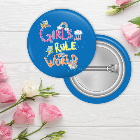 Girls rule the world Pin Badge