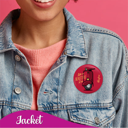 Life is a beautiful ride Pin Badge