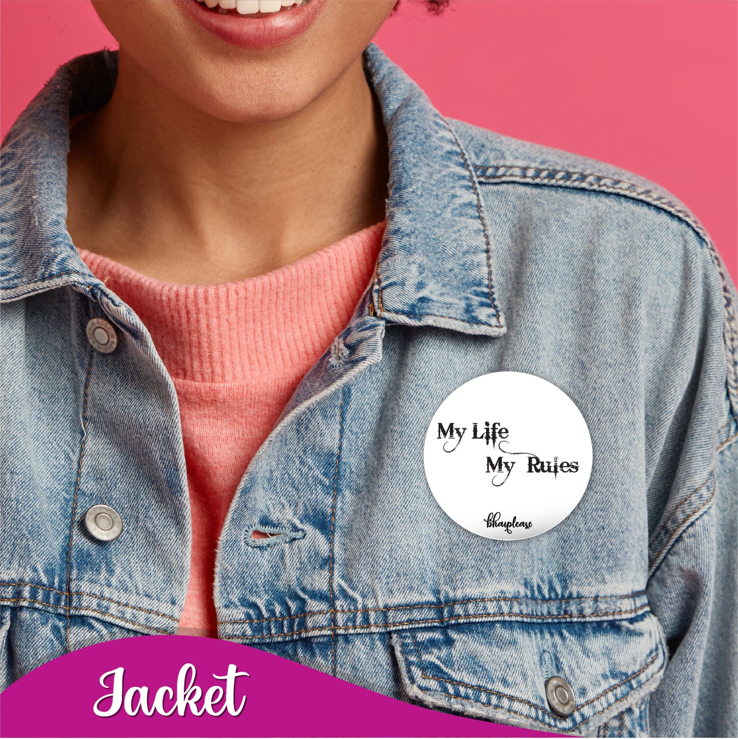 My Life My Rules Pin Badge