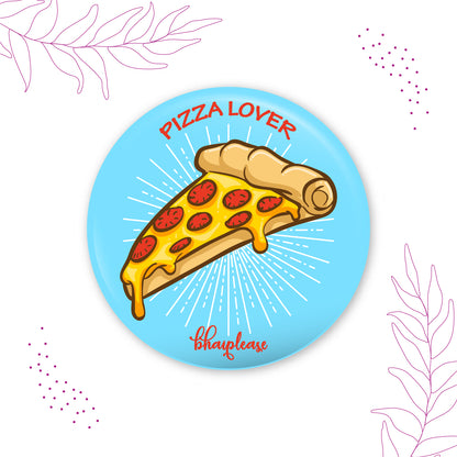 Pizza Lover Pin Badge