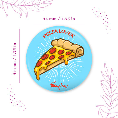 Pizza Lover Pin Badge