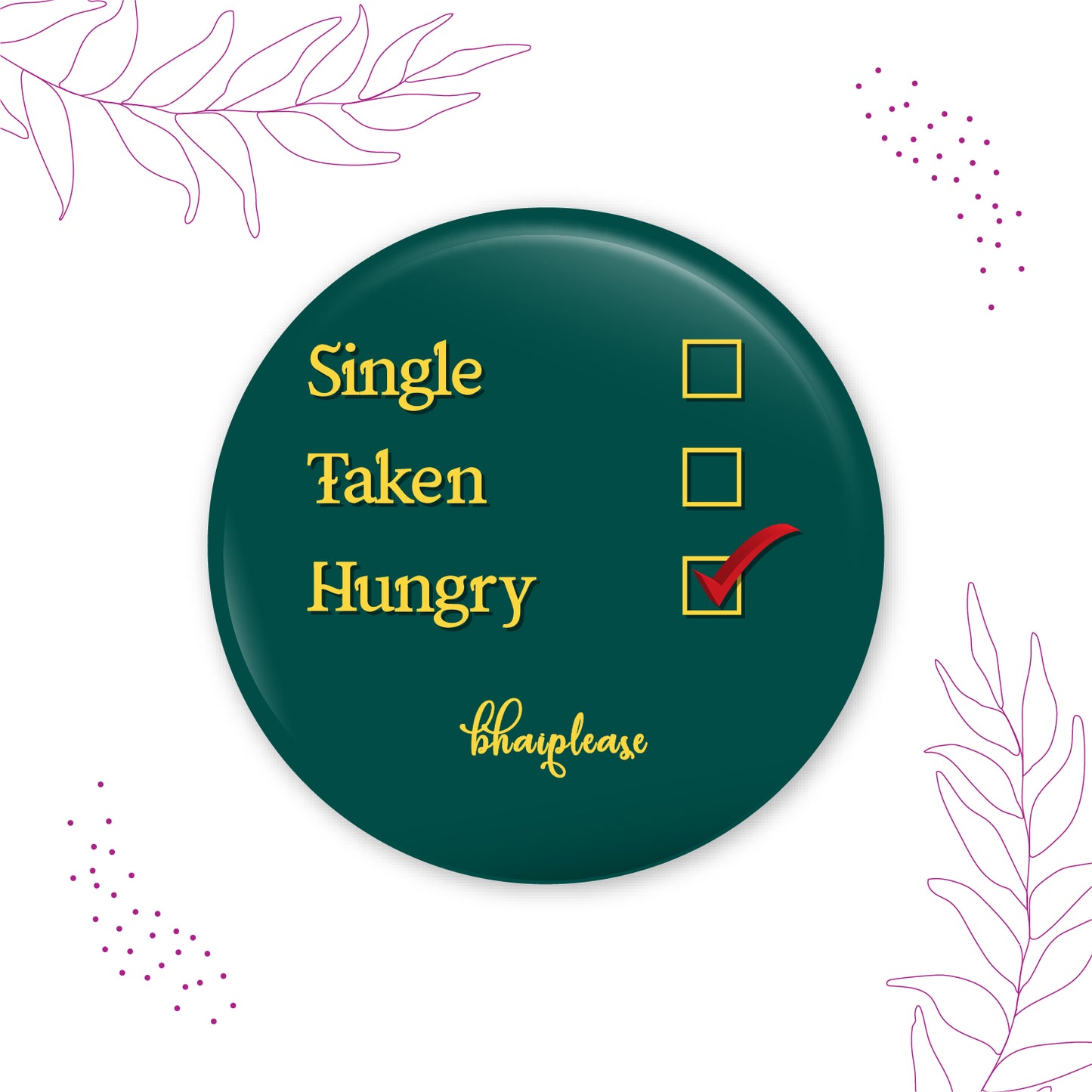 Relationship status Pin Badge