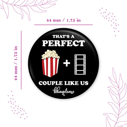 That's A Perfect Couple Pin Badge