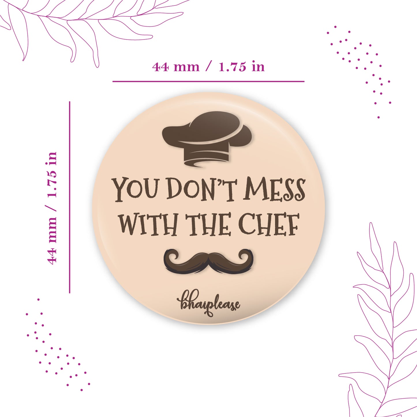 You don't mess with Chef Pin Badge