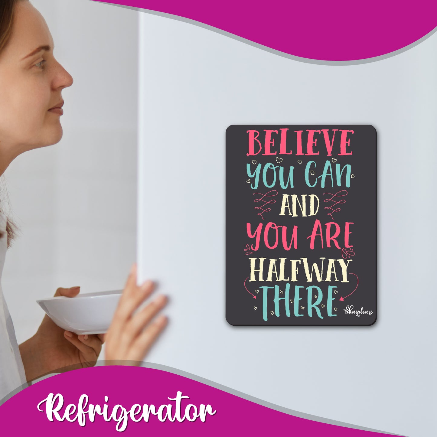 Believe You Can Quote Fridge Magnet