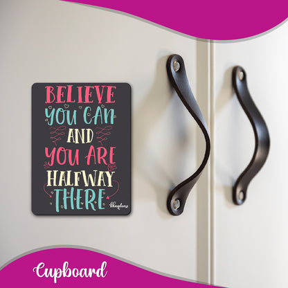 Believe You Can Quote Fridge Magnet