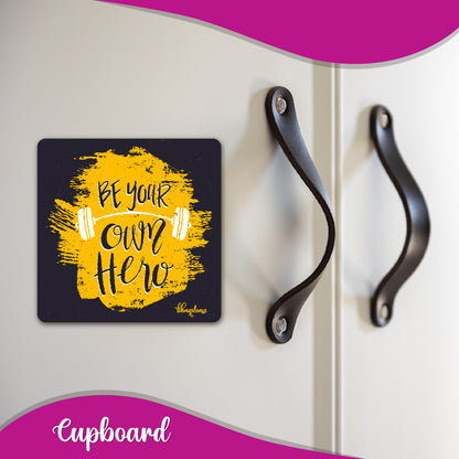 Be Your Own Hero Gym Fridge Magnet