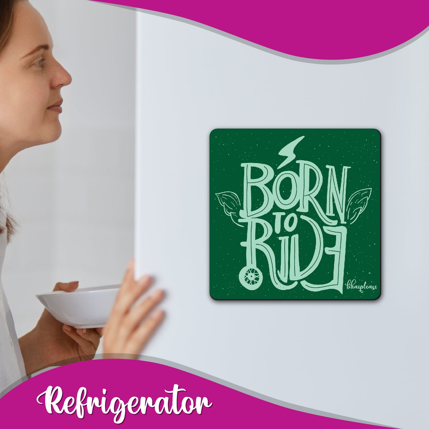Born To Ride Fridge Magnet Green