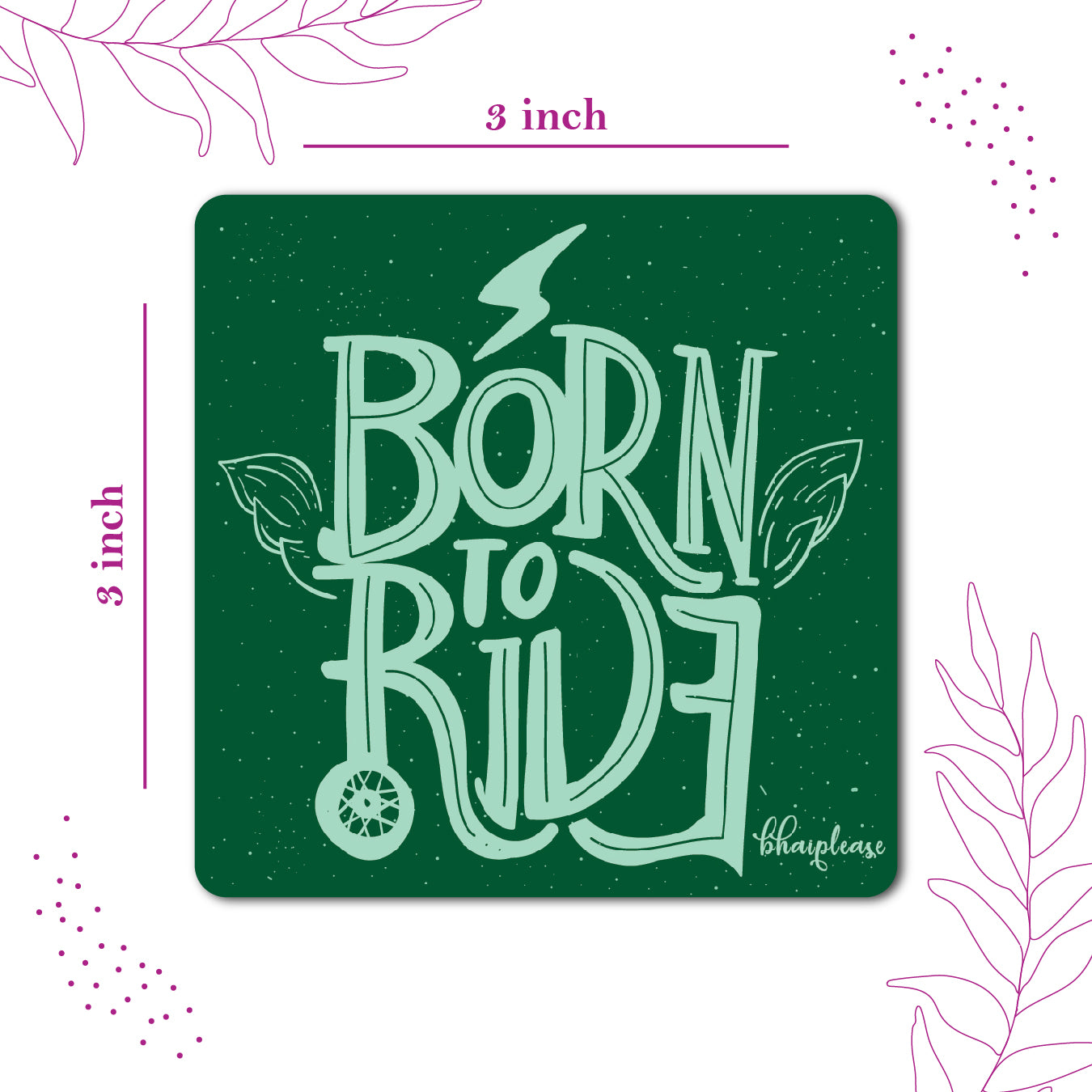 Born To Ride Fridge Magnet Green