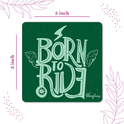 Born To Ride Fridge Magnet Green