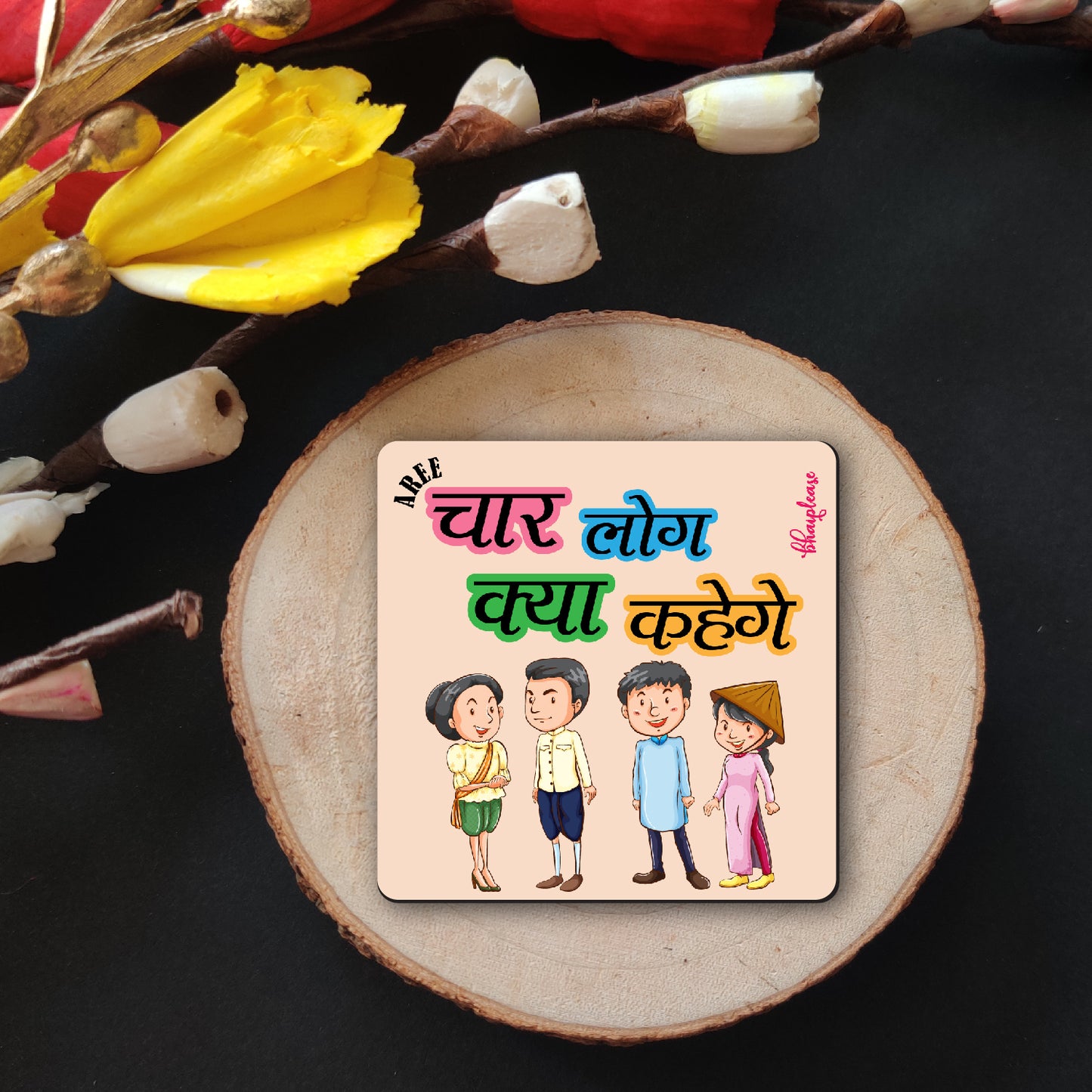 Char Log Kya Kahenge Fridge Magnet