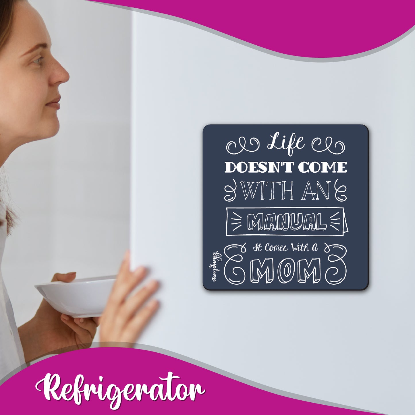 Life Comes With A Mom Fridge Magnet
