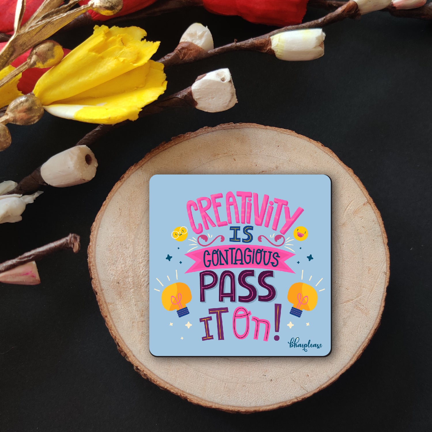Creativity is Contagious Pass it on Wooden Fridge Magnet
