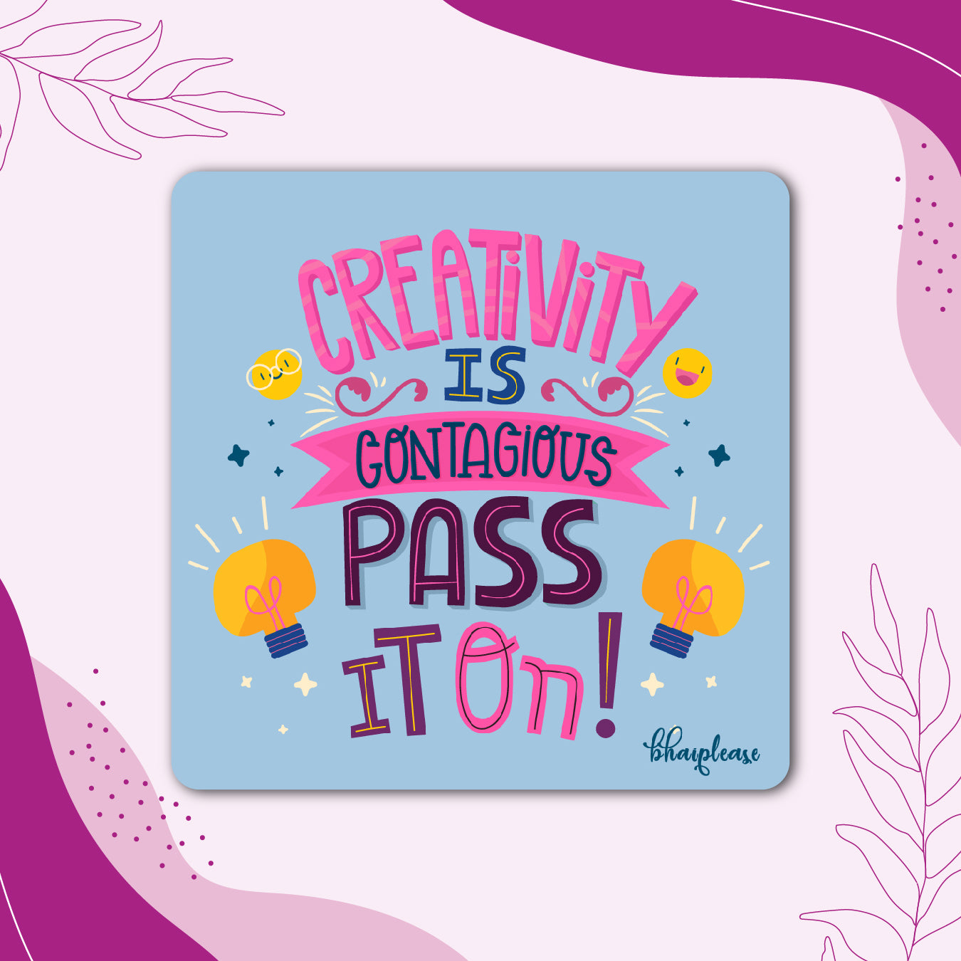 Creativity Is Contagious Fridge Magnet