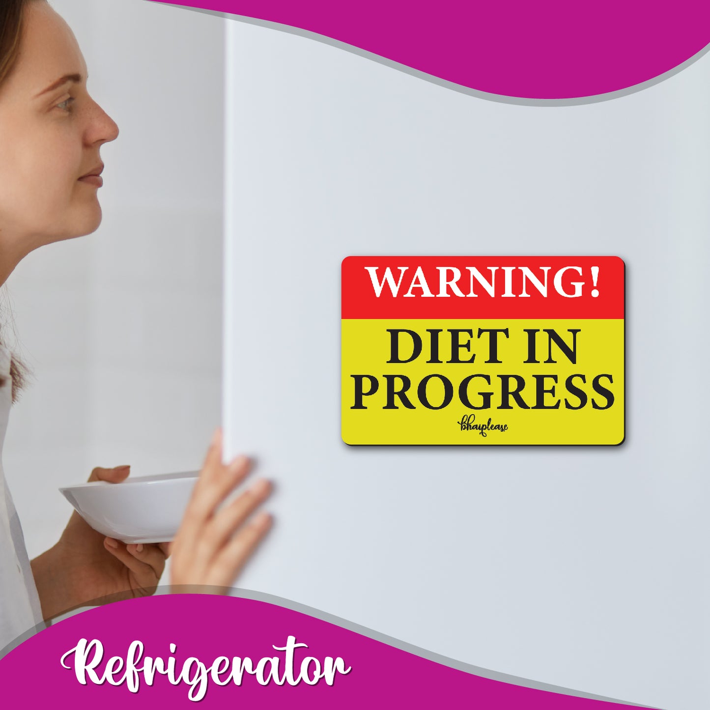 Warning Diet In Progress Fridge Magnet