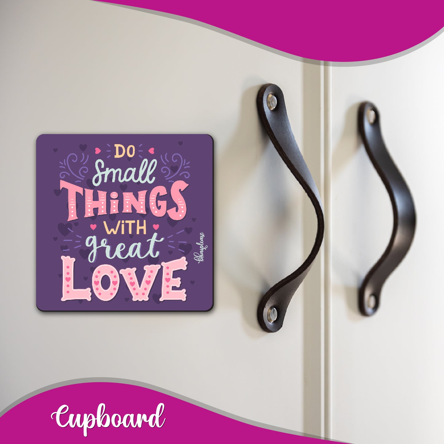 Do Small Things With Great Love Fridge Magnet