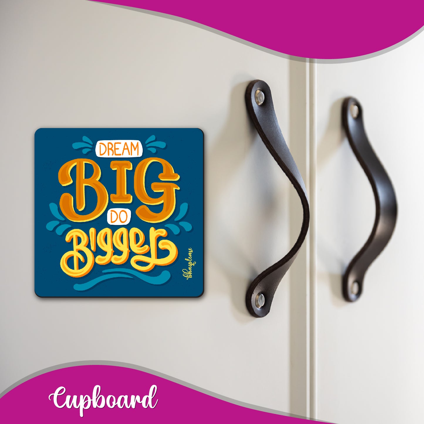 Dream Big Do Bigger Fridge Magnet