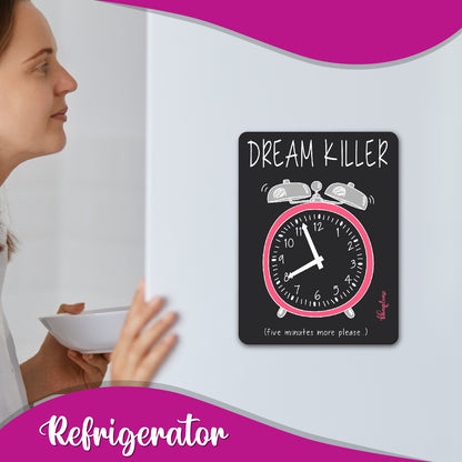 Dream Killer Alarm Clock Fridge Magnet | Bhai Please